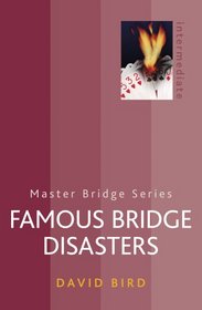 Famous Bridge Disasters (Master Bridge Series)