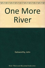 One More River