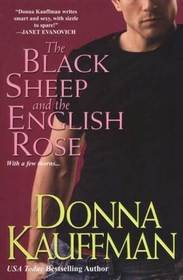 The Black Sheep and the English Rose (Unholy Trinity, Bk 3)