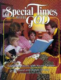 Special Times with God: Family Devotions with Young Children