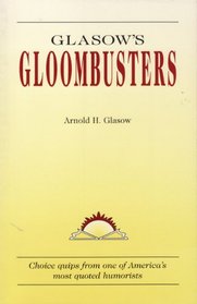 Glasow's gloombusters