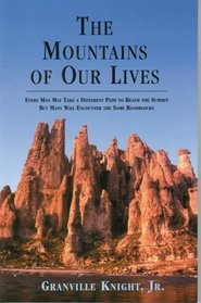 The Mountains of Our Lives