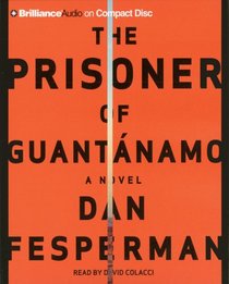 The Prisoner of Guantnamo (Audio CD) (Abridged)