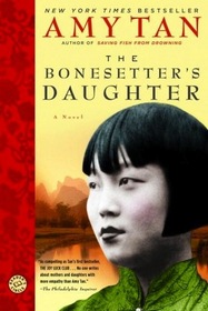 The Bonesetter's Daughter (Ballantine Reader's Circle)