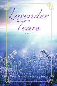 Lavender Tears: Mary of Bethany series, book 1