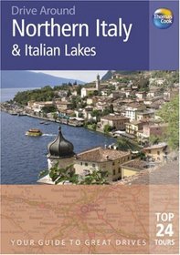 Drive Around Northern Italy & Italian Lakes