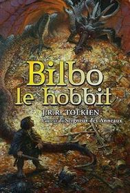 Bilbo Le Hobbit (French Edition)