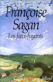 Les faux-fuyants: Roman (French Edition)