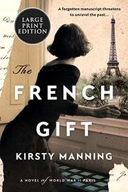 The French Gift: A Novel