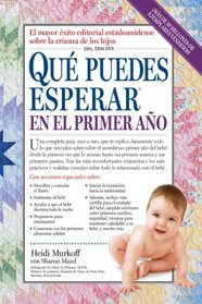 Que Puedes Esperar en el Primer Ano (Spanish Edition)