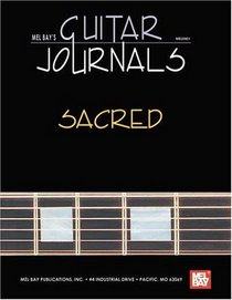 Mel Bay Guitar Journals: Sacred