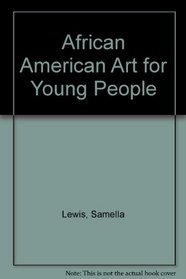 African American Art for Young People