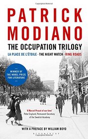 The Occupation Trilogy: La Place de L'etoile / the Night Watch / Ring Roads