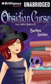 Obsidian Curse (A Stacy Justice Mystery)
