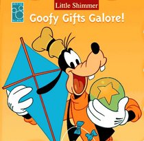 Goofy Gifts Galore! (Little Shimmer)