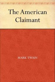 The American Claimant (Large Print)