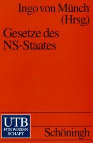 Gesetze des NS-Staates: Dokumente eines Unrechtssystems (Uni-Taschenbucher) (German Edition)