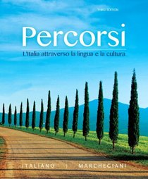 Percorsi: L'Italia attraverso la lingua e la cultura Plus MyItalianLab with Pearson eText (multi-semester) -- Access Card Package (3rd Edition)