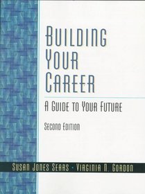 Building Your Career: A Guide to Your Future