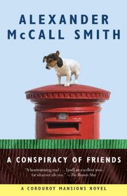 A Conspiracy of Friends: A Corduroy Mansions Novel (3) (Corduroy Mansions Novels)