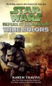Star Wars  Republic Commando   True Colors