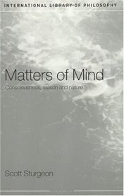 Matters of Mind: Consciousness, Reason and Name