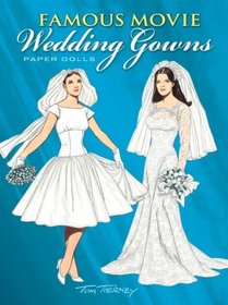 Famous Movie Wedding Gowns Paper Dolls
