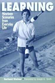 Learning : Nineteen Scenarios from Everyday Life