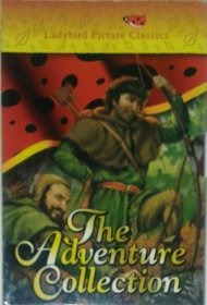 The Adventure Collection (Classic, Picture, Ladybird)