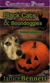 Black Cats & Boondoggles (Events Unlimited)