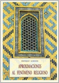 Aproximaciones Al Fenomeno Religioso (Spanish Edition)