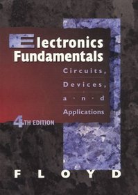 Electronics Fundamentals and Experiments: Circuits, Devices, and Applications