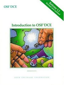 OSF DCE Introduction to OSF, DCE Release 1.1