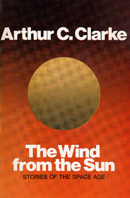 The Wind from the Sun: Stories of the Space Age