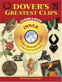 Dover's Greatest Clips CD-ROM and Book (Full-Color Electronic Design Series)