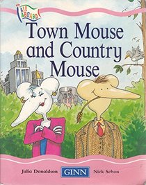 All aboard Stage 3 Traditional Tales: Town Mouse and Country Mouse