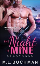 The Night is Mine (Night Stalkers, Bk 1)