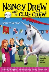 Unicorn Uproar (Nancy Drew and the Clue Crew)