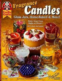 Fragrance candles: Glass jars, home-baked & more! (Suzanne McNeill design originals)
