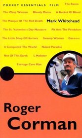 Roger Corman (Pocket Essential series)