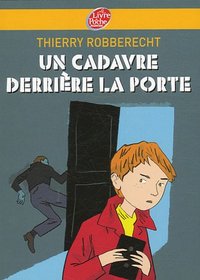 Un cadavre derriere la porte (French Edition)