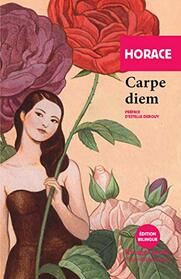 Carpe diem (Rivages Poche Petite Bibliothque) (French Edition)