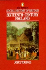 Sixteenth Century England (Penguin History S.)