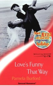 Love's Funny That Way (Sensual Romance)