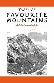 Twelve Favourite Mountains (Pictorial Guides to the Lakeland Fells)
