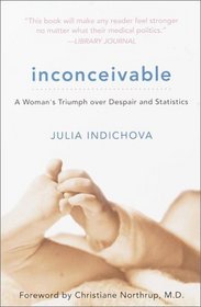 Inconceivable : A Woman's Triumph over Despair and Statistics