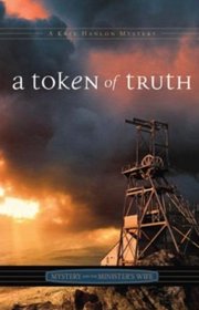 A Token of Truth (Mystery and the Minister's Wife)