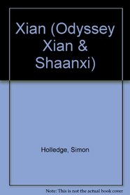 Xi'an (Odyssey Xian & Shaanxi)