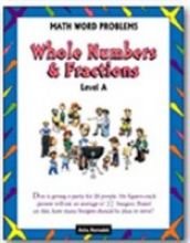 Math Word Problems: Whole Numbers & Fractions, Level A (Grades 4-6)