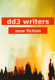 DD3 Writers: New Fiction